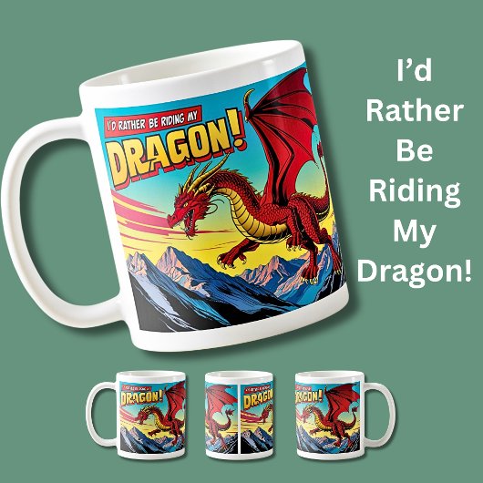 Mug Je Préférerais Monter Mon Dragon