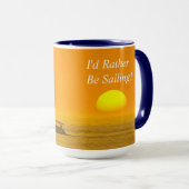 Mug Je préférerais naviguer, coucher du soleil, do-it- (Devant droit)