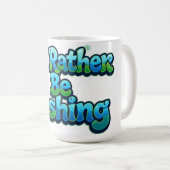 Mug Je préférerais pêcher Mignon petit poisson (Devant droit)