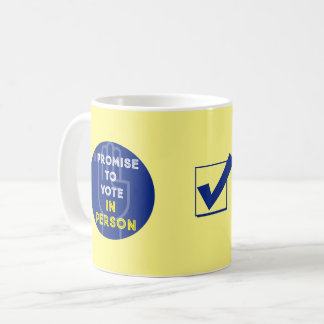 Mug JE PROMETS DE VOTER EN PERSONNE (jaune)