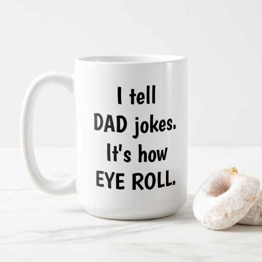 Mug Je raconte des plaisanteries de PAPA, il est (Avec donut)