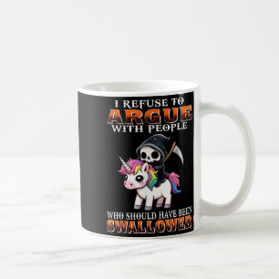 Mug Je refuse de discuter avec les gens qui auraient d