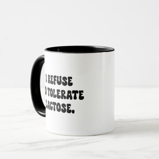 Mug Je refuse de tolérer le lactose - Intolérant au la (Devant gauche)