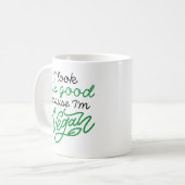 Mug Je regarde ça bien parce que je suis Vegan (Devant gauche)