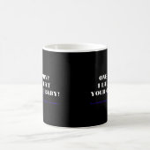 Mug Je ris de votre un bébé ! (Centre)