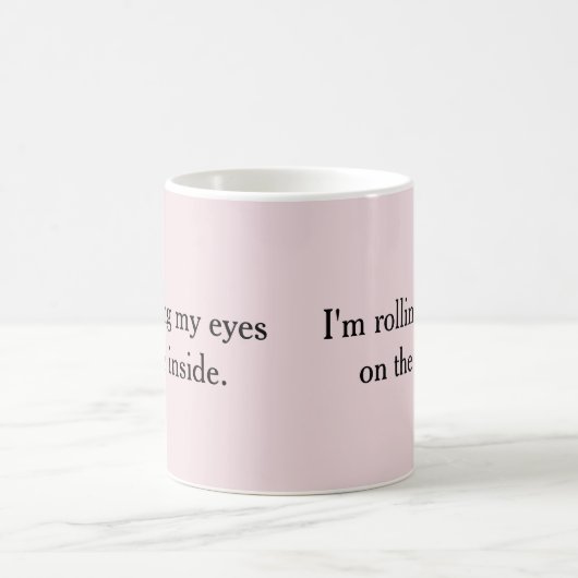 Mug Je roule les yeux (Centre)