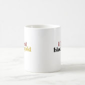 Mug Je saigne le noir et l'or (Centre)