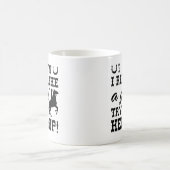 Mug Je Sais Que Je Marche Comme Une Fille Essaie De Co (Centre)