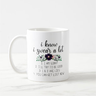 Mug Je Sais Que Je Prends Beaucoup De Coeur Citation