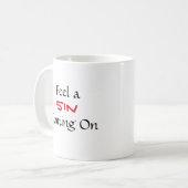 Mug "Je Sens Qu'Un Péché Arrive" Phrase (Devant gauche)