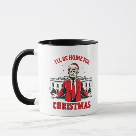 Mug Je serai à la maison pour l'inauguration de Trump (Gauche)