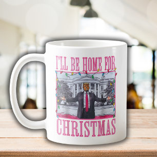 Mug Je serai à la maison pour Noël drôle Trump Santa H