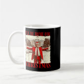 Mug Je serai à la maison pour Noël Père Noël drôle Tru (Gauche)