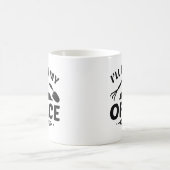 Mug Je serai dans mon bureau (Centre)