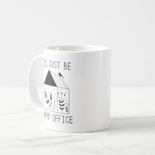 Mug Je serai dans mon bureau (Devant gauche)