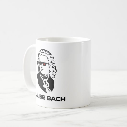 Mug Je serai Johann Sebastian Bach (Devant gauche)