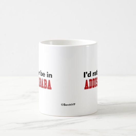 Mug Je serais plutôt à Addis Ababa (Centre)