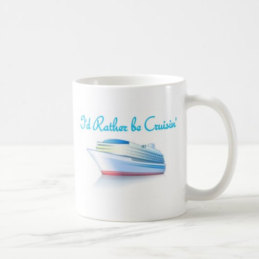 Mug Je serais plutôt Cruisin (Droite)