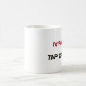 Mug Je serais plutôt des claquettes (Centre)