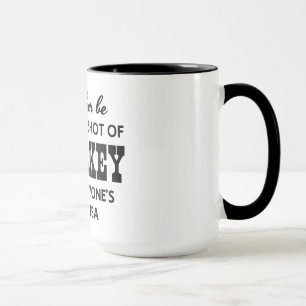 Mug Je serais plutôt quelqu'un ai tiré du whiskey