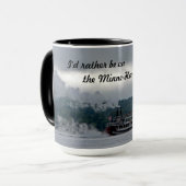 Mug Je serais plutôt sur le Minne-Ha-Ha (Devant gauche)