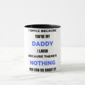 Mug Je souris parce que tu es mon papa bl (Centre)