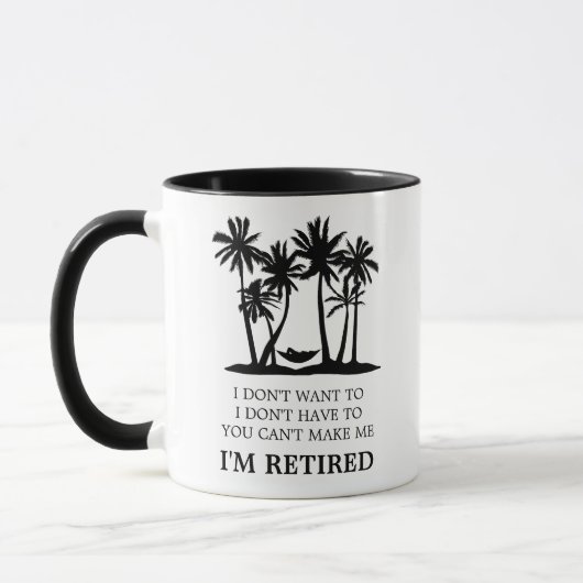 Mug Je suis à la retraite amusante dire (Gauche)