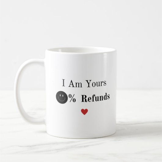 Mug Je suis à vous aucun remboursement valentines cade (Gauche)
