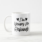 Mug Je suis à vous Aucun remboursement Valentines Day  (Gauche)