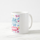 Mug Je suis à vous, pas de remboursement (Devant droit)
