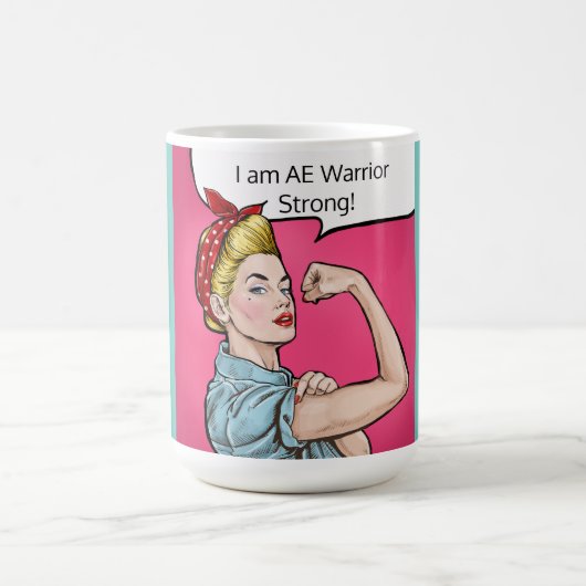 Mug Je suis AE Warrior Strong! muqueuse (Centre)