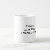 Mug Je suis ainsi adjectif (Centre)