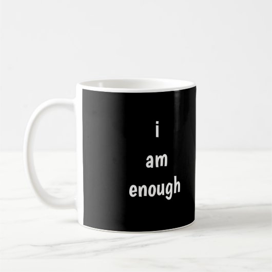 Mug Je suis assez (Gauche)