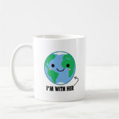 Mug Je suis avec elle - jour de la terre de planète (Gauche)