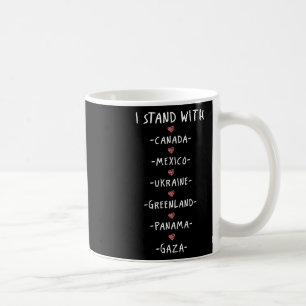 Mug Je Suis Avec Le Canada Mexique Ukraine Groenland P