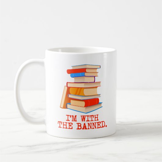 Mug Je suis avec les livres interdits (Gauche)