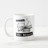 Mug je suis avec les livres interdits (Gauche)
