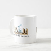 Mug Je suis avec les livres interdits - Drôle (Devant gauche)