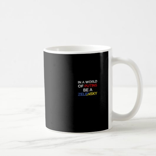 Mug Je suis avec l'Ukraine dans un monde de Poutine, s (Droite)