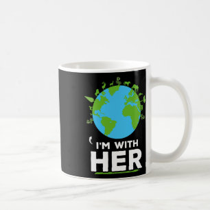 Mug Je suis avec sa tête de terre l'environnement de s