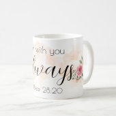 Mug Je Suis Avec Vous Toujours Roses D'Aquarelle (Devant droit)