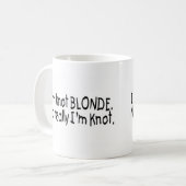 Mug Je suis blonde de noeud vraiment que je suis noeud (Devant gauche)