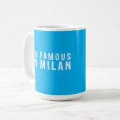 Mug Je suis célèbre à Milan (Devant gauche)