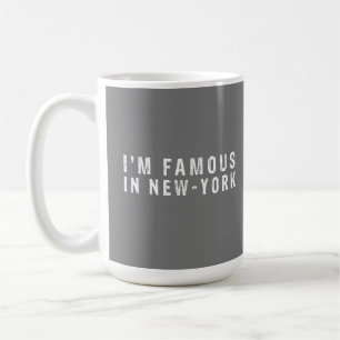 Mug Je suis célèbre à New York