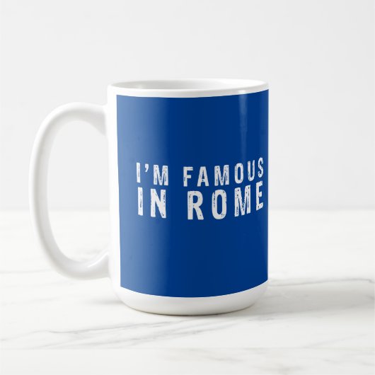 Mug Je suis célèbre à Rome (Gauche)