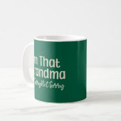 Mug Je suis cette grand-mère Désolé Pas Désolé (Devant gauche)