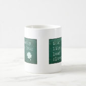 Mug Je suis chanceux comme un trèfle de quatre (Centre)