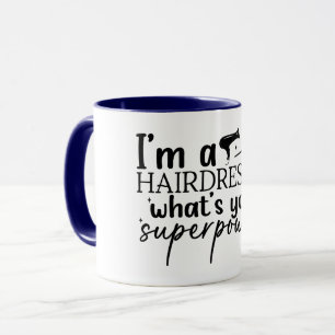 Mug Je suis coiffeur, quelle est votre superpuissance?