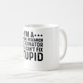 Mug Je Suis Coordinateur De Recherche Clinique, Mais J (Devant droit)