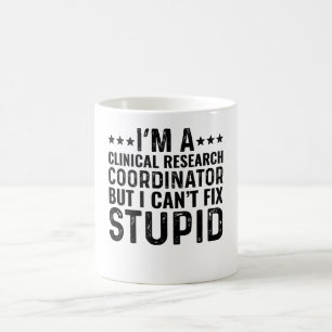 Mug Je Suis Coordinateur De Recherche Clinique, Mais J